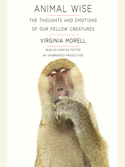 Title details for Animal Wise by Virginia Morell - Wait list